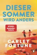 Cover-Bild zum Titel 'Dieser Sommer wird anders' von 'Carley Fortune'