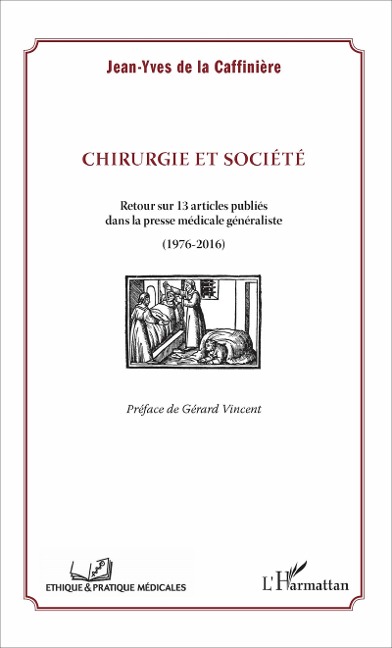 Chirurgie et société - Jean-Yves de la Caffinière