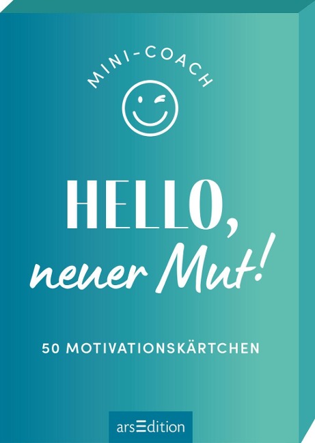 Mini-Coach. Hello, neuer Mut! - 