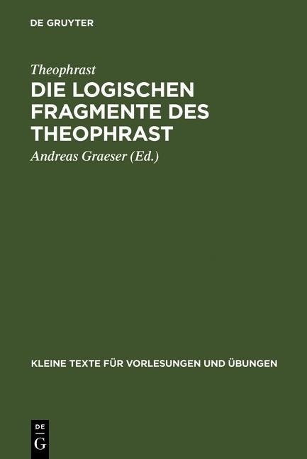 Die logischen Fragmente des Theophrast - Theophrast