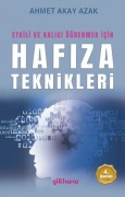 Cover-Bild zum Titel 'Etkili ve Kalici Ögrenmek Icin Hafiza Teknikleri' von 'Ahmet Akay Azak'