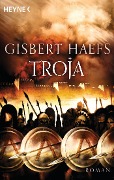 Troja - Gisbert Haefs