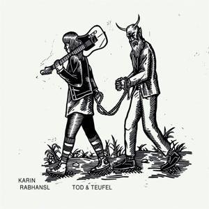 Tod & Teufel - Karin Rabhansl
