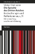 Die Sprache des Dritten Reiches. Beobachtungen und Reflexionen aus LTI - Victor Klemperer