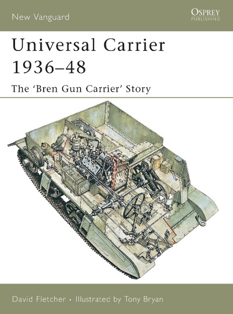 Universal Carrier 1936-48 - David Fletcher