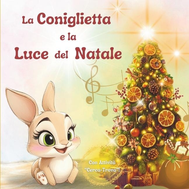 La Coniglietta e la Luce del Natale - Very Story