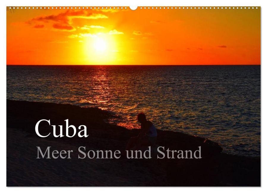 Cuba Meer Sonne und Strand (Wandkalender 2025 DIN A2 quer), CALVENDO Monatskalender - Fryc Janusz