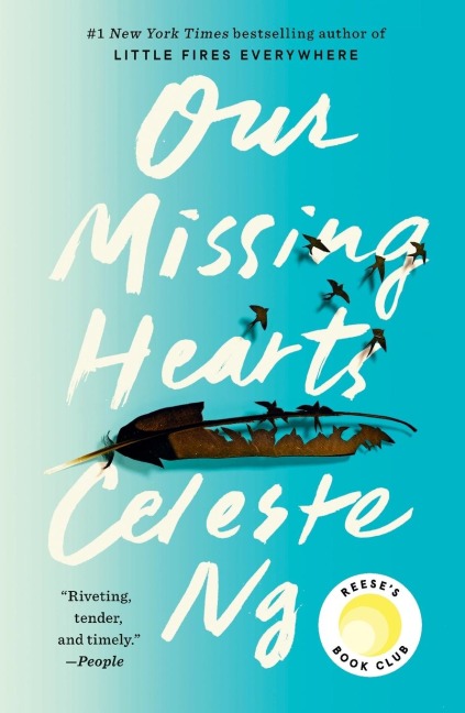 Our Missing Hearts - Celeste Ng