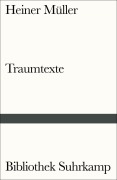 Cover-Bild zum Titel 'Traumtexte' von 'Heiner Müller'
