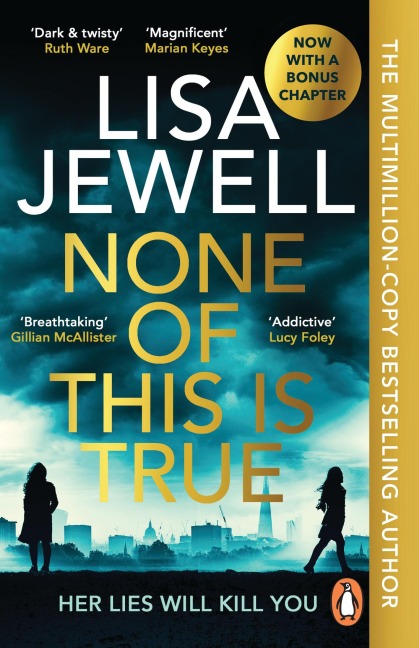 None of This is True - Lisa Jewell