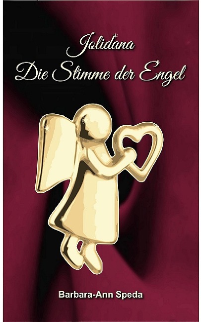Jolidana - Die Stimme der Engel - Barbara-Ann Speda