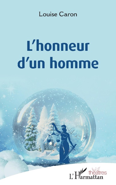 L'honneur d'un homme - Caron