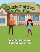 Cover-Bild zum Titel 'Cassie Catches Butterflies' von 'Tracilyn George'