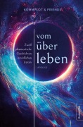 Cover-Bild zum Titel 'Vom Überleben' von 'Esther Brendel, Claudia Zentgraf, Charlotte Fondraz, Heike Knauber, Esther Geißlinger'