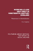 Cover-Bild zum Titel 'Working-Class Self-Help in Nineteenth-Century England' von 'Eric Hopkins'