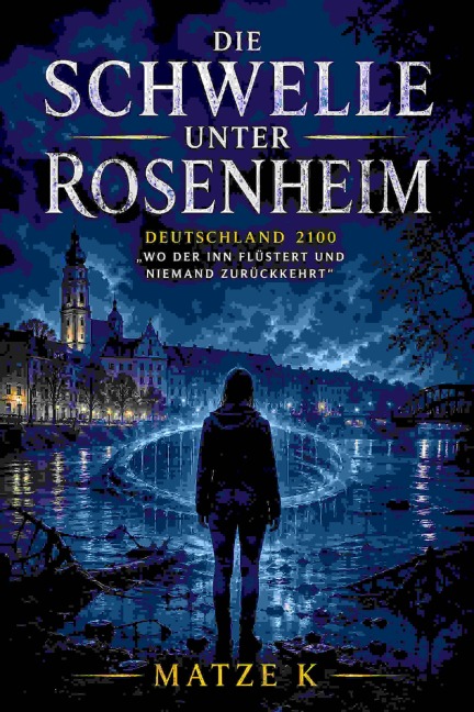 Die Schwelle unter Rosenheim - Matze K