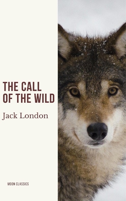 The Call of the Wild - Jack London