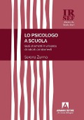 Cover-Bild zum Titel 'Prospettive di psicologia scolastica. Strumenti e risorse metodologiche in un'epoca di radicali cambiamenti' von 'Serena Zurma'
