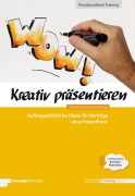 Cover-Bild zum Titel 'Kreativ präsentieren' von 'Axel Rachow, Johannes Sauer'