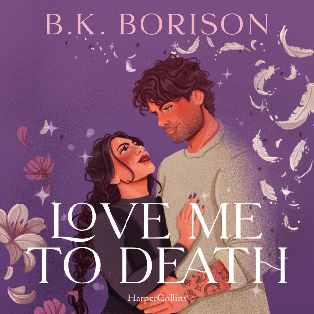 Love Me to Death - B. K. Borison