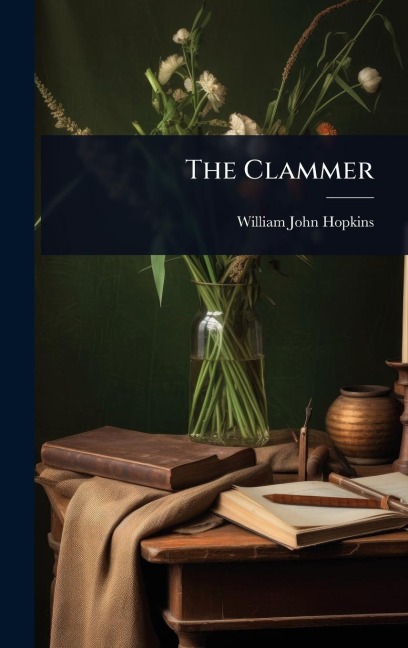 The Clammer - William John Hopkins