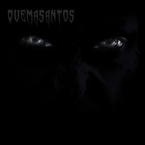 Quemasantos - Quemasantos