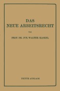 Cover-Bild zum Titel 'Das Neue Arbeitsrecht' von 'Walter Kaskel'