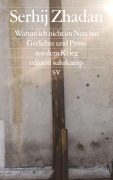 Cover-Bild zum Titel 'Warum ich nicht im Netz bin' von 'Serhij Zhadan'
