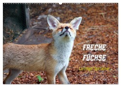 Cover-Bild zum Titel 'Freche Füchse - lustige Sprüche (Wandkalender 2026 DIN A2 quer), CALVENDO Monatskalender' von 'Peter Kersten'