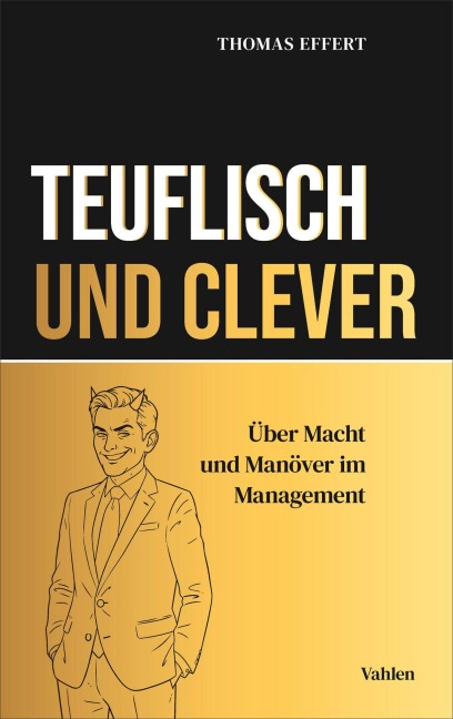 Teuflisch und Clever - Thomas Effert