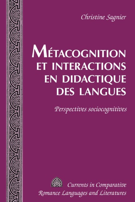 Métacognition et interactions en didactique des langues - Christine Sagnier