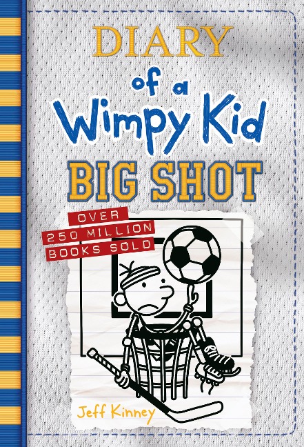 Diary of a Wimpy Kid 16. Big Shot - Jeff Kinney