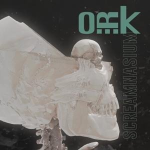 Screamnasium (Digipak) - O. R. K.