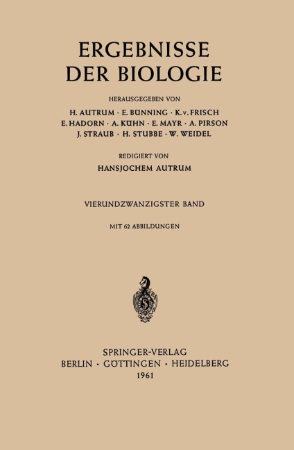 Ergebnisse Der Biologie - H. Autrum, W. Weidel, E. Mayr, E. Bünning, K. V. Frisch