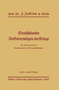 Cover-Bild zum Titel 'Deutschlands Volksvermögen im Kriege' von 'J. Jastrow'