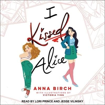 I Kissed Alice Lib/E - 