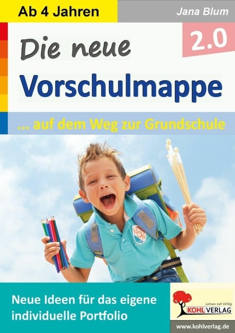 Die neue Vorschulmappe 2.0 - Jana Blum