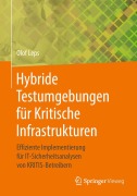 Cover-Bild zum Titel 'Hybride Testumgebungen für Kritische Infrastrukturen' von 'Olof Leps'