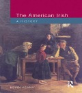 Cover-Bild zum Titel 'The American Irish' von 'Kevin Kenny'