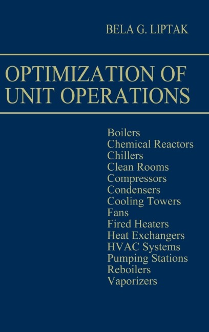 Optimization of Unit Operations - Bela G. Liptak