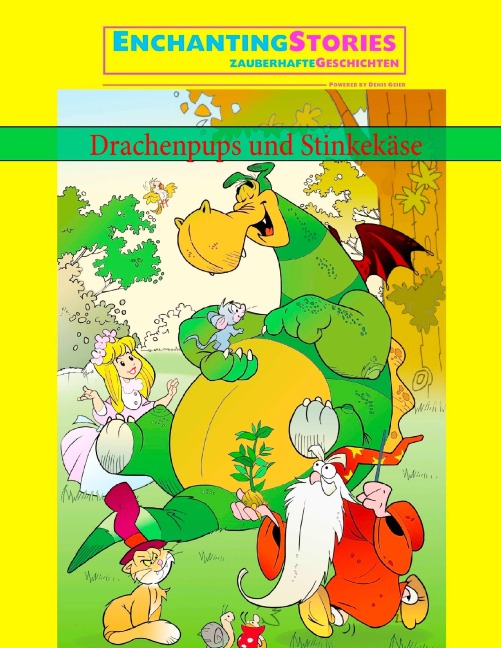 Drachenpups und Stinkekäse - 