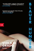 Cover-Bild zum Titel 'Blauer Hunger' von 'Viola Di Grado'