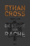 Die Stimme der Rache - Ethan Cross