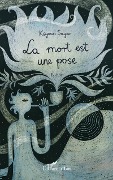 Cover-Bild zum Titel 'La mort est une pose' von 'Sayar'