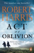 Cover-Bild zum Titel 'Act of Oblivion' von 'Robert Harris'