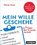Cover-Bild zum Titel 'Mein Wille geschehe' von 'Oliver Mest'
