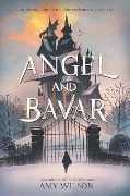 Angel and Bavar - Amy Wilson