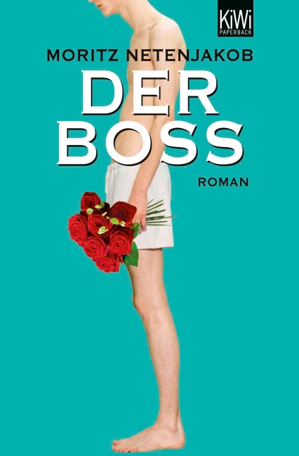 Der Boss - Moritz Netenjakob
