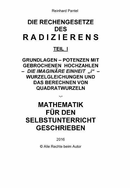 RADIZIEREN - Teil I - LEHRBUCH mit Abschlusstest - Reinhard Pantel
