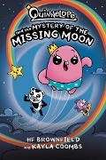 Quinnelope and the Mystery of the Missing Moon - Hf Brownfield, Kayla Coombs